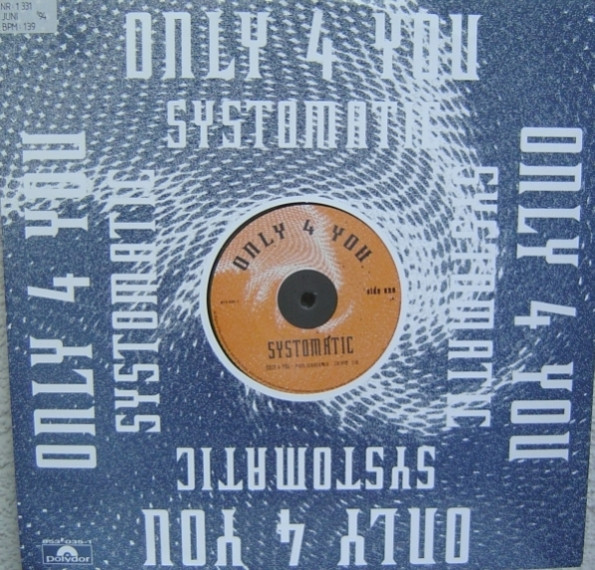 Systomatic - Only 4 You | Polydor (853 035-1) - main