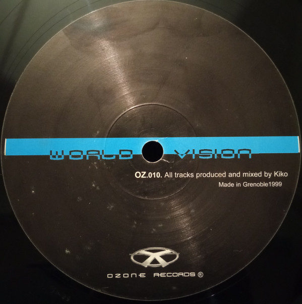Kiko - World Vision | Ozone Records (OZ.010.) - main Kiko - World Vision | Ozone Records (OZ.010.) - main