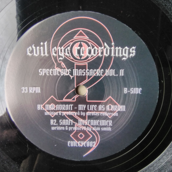 Various - Speedcore Massacre Vol. II | Evil Eye Recordings (EVILEYE002) - 2