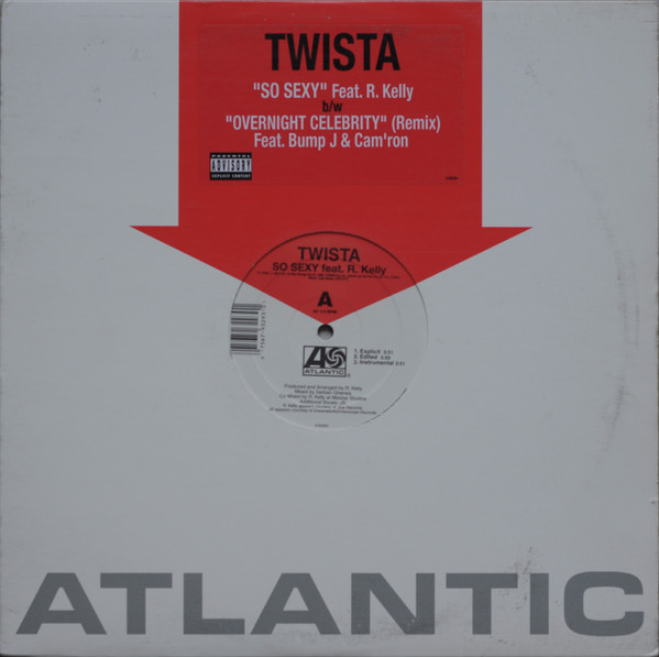 Twista - So Sexy / Overnight Celebrity (Remix) | Atlantic (0-93293)