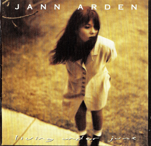 Jann Arden - Living Under June | A&M Records (314540248-2)