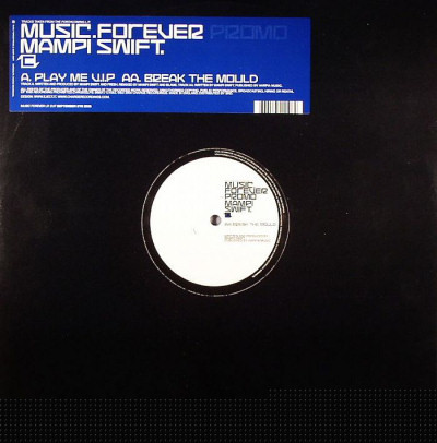 Mampi Swift - Music Forever Promo 2 | Charge (CHRG002LPS)