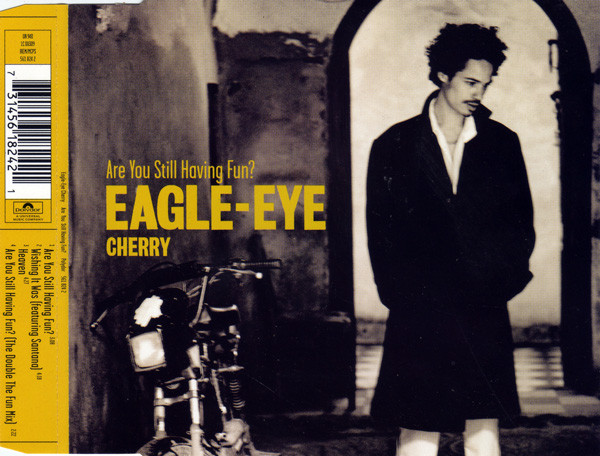 Eagle-Eye Cherry - Are You Still Having Fun? | Polydor (561 824-2) - 3 Eagle-Eye Cherry - Are You Still Having Fun? | Polydor (561 824-2) - 3