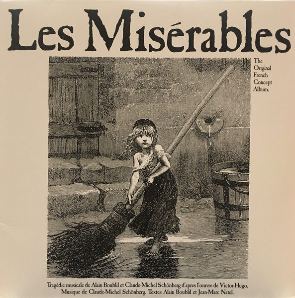 Alain Boublil , Claude-Michel Schönberg - Les Miserables - The Original French Concept Album | Relativity Records (88561-8247-1)