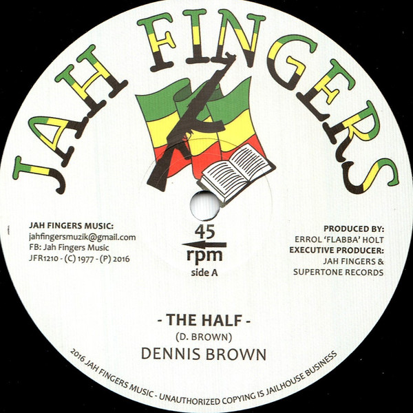 Dennis Brown - The Half / Bless Me Jah | Jah Fingers Music (JFR1210)