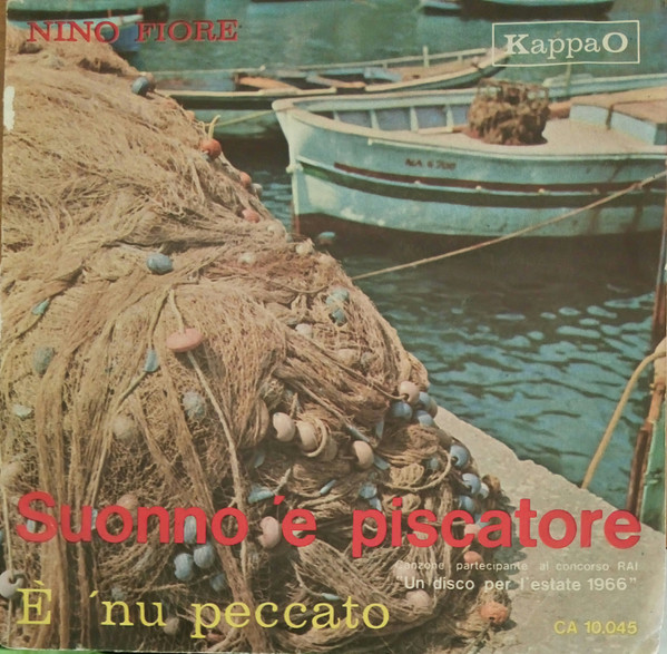 Nino Fiore - Suonno 'E Piscatore | KappaO (CA 10.045)