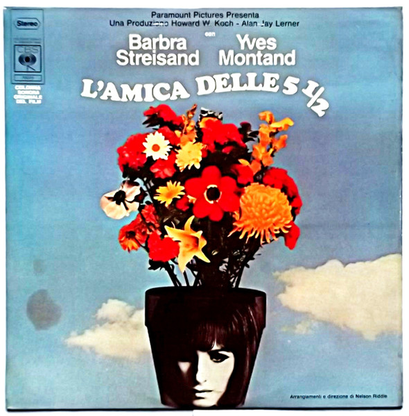 Barbra Streisand E Yves Montand - L'Amica Delle 5 ½ (On A Clear Day You Can See Forever) | CBS (70075)