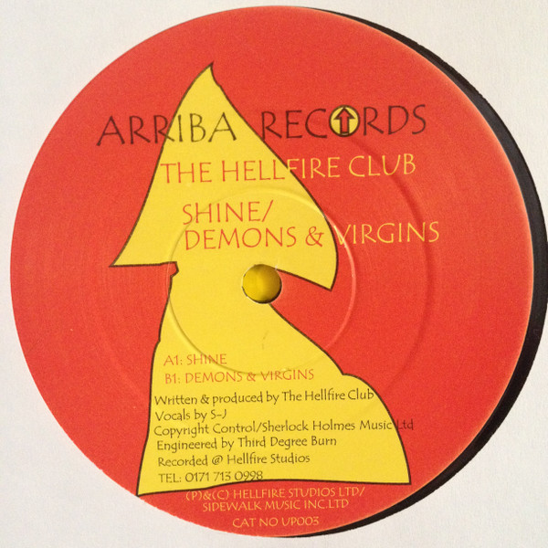 The Hellfire Club - Shine / Demons & Virgins | Arriba Records (UP003)