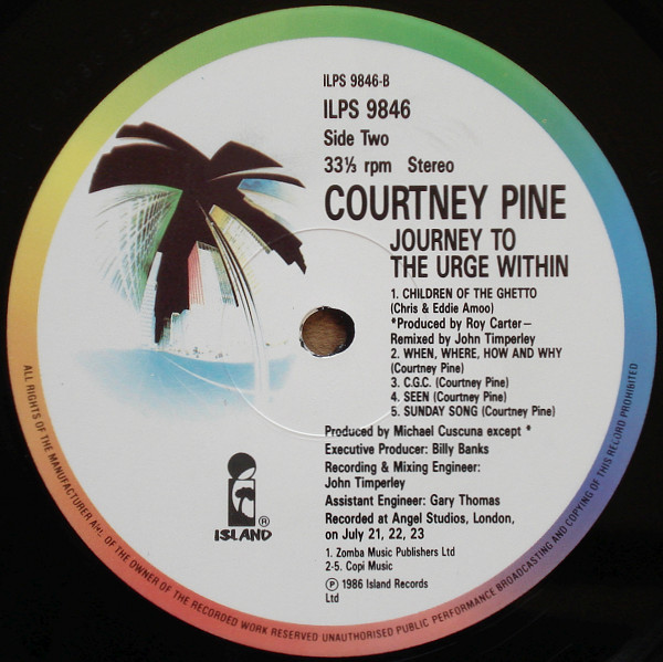 Courtney Pine - Journey To The Urge Within | Island Records (ILPS 9846) - 3 Courtney Pine - Journey To The Urge Within | Island Records (ILPS 9846) - 3
