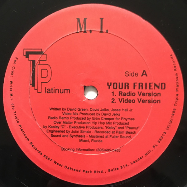M.I. - Your Friend | Triple Platinum Records (002)