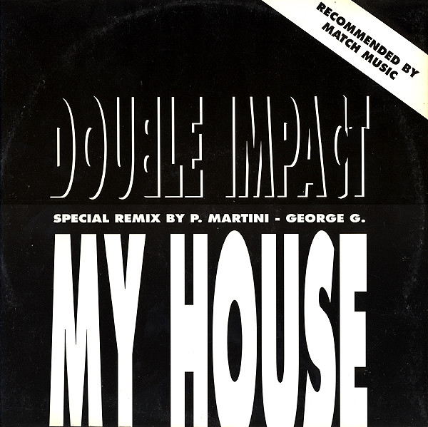 Double Impact - My House | New Meal Power (MP 70)