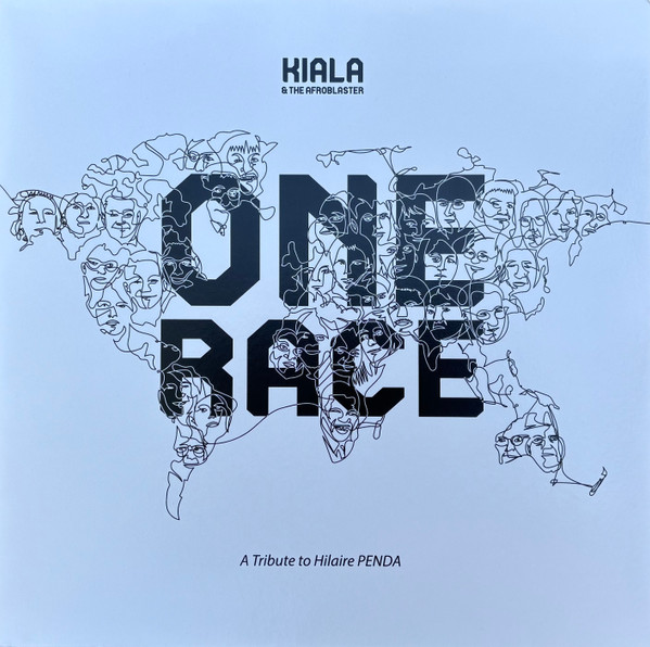 Kiala & The Afroblaster - One Race : A Tribute To Hilaire Penda | Tangential Music (TAN0056LP)