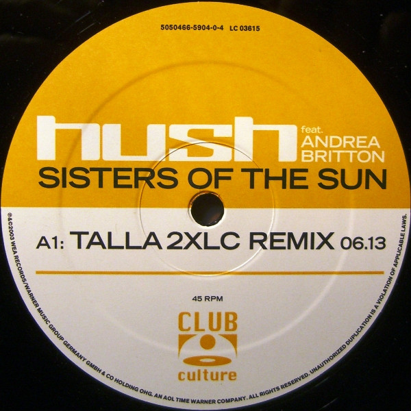 Hush Feat. Andrea Britton - Sisters Of The Sun | Club Culture (5050466-5904-0-4)