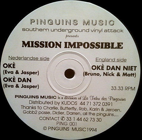 Mission Impossible - Oke Dan Niet | Pinguins Music (PING 001)