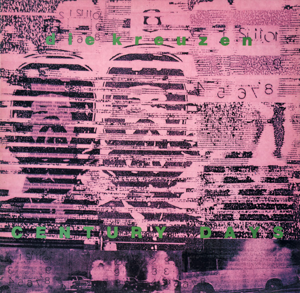 Die Kreuzen - Century Days | Touch And Go (T&GLP#30) - main