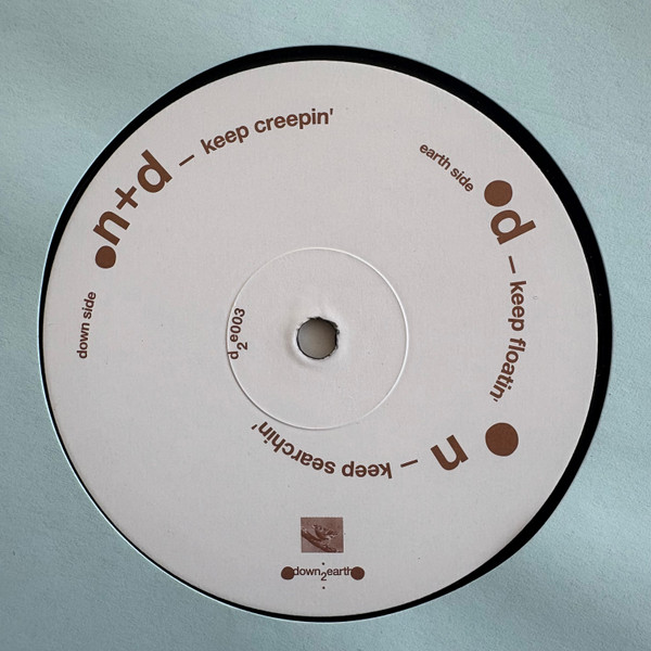 Naone + denial - keep creepin' | down2earth.world (d2e003) - 3