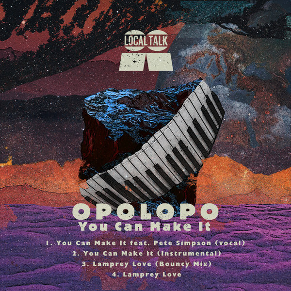 Opolopo - You Can Make It | Local Talk (LT097) - 2