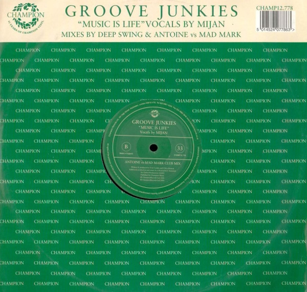 Groove Junkies - Music Is Life | Champion (CHAMP 12-778)