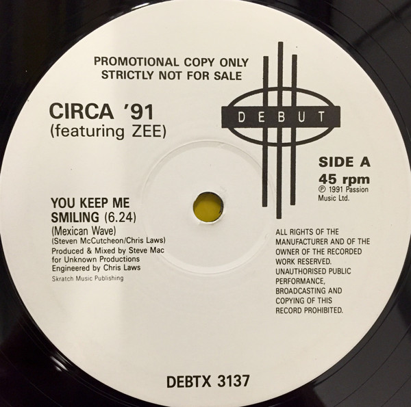 Circa '91 Featuring Zee - You Keep Me Smiling | Debut (DEBTX 3137)