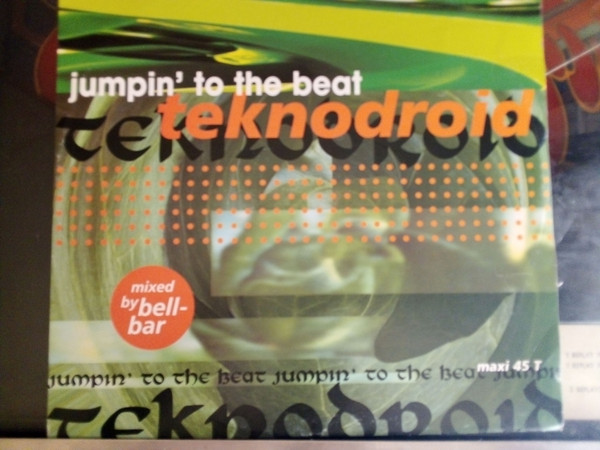 Teknodroid - Jumpin' To The Beat | Panic Records (567 135-1)