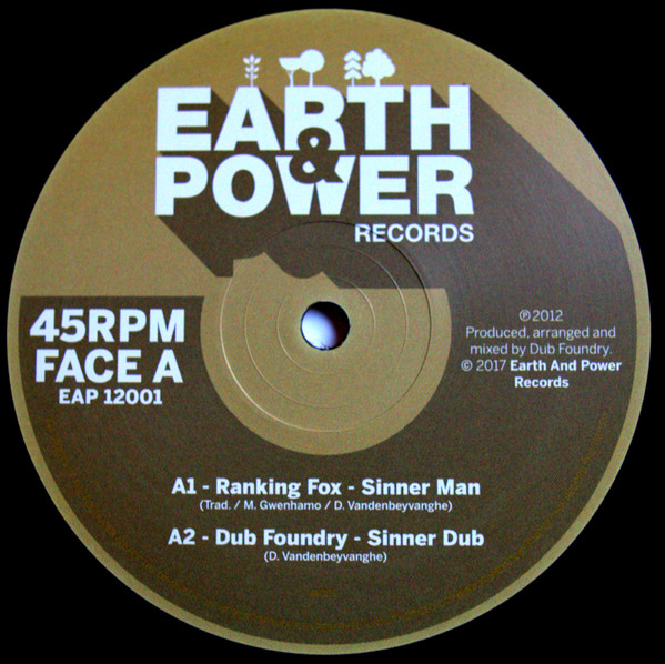 Dub Foundry , Ranking Fox , Hornsman Coyote , Benji Revelation - Sinner Man | Earth & Power Records (EAP12001)