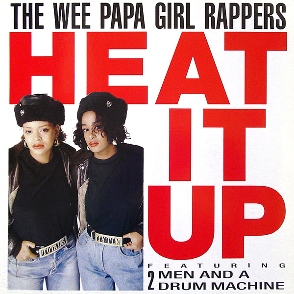 Wee Papa Girl Rappers - Heat It Up | Jive (1159-1-JD)