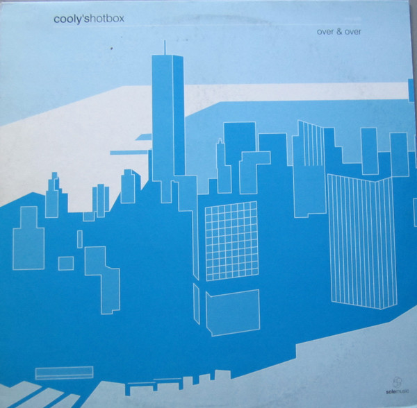 Cooly's Hot Box - Over & Over | Sole Music (sole020) - main