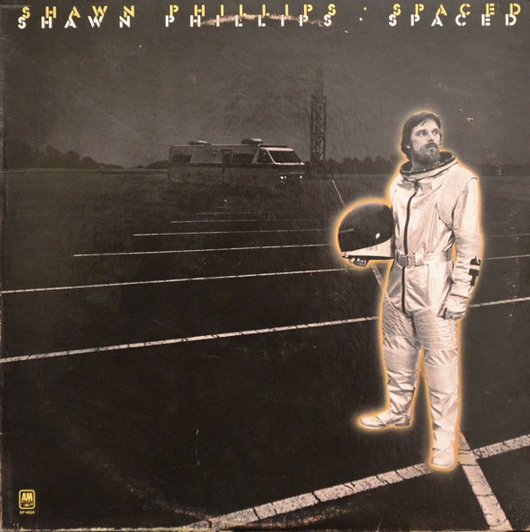 Shawn Phillips - Spaced | A&M Records (SP 4650) - main