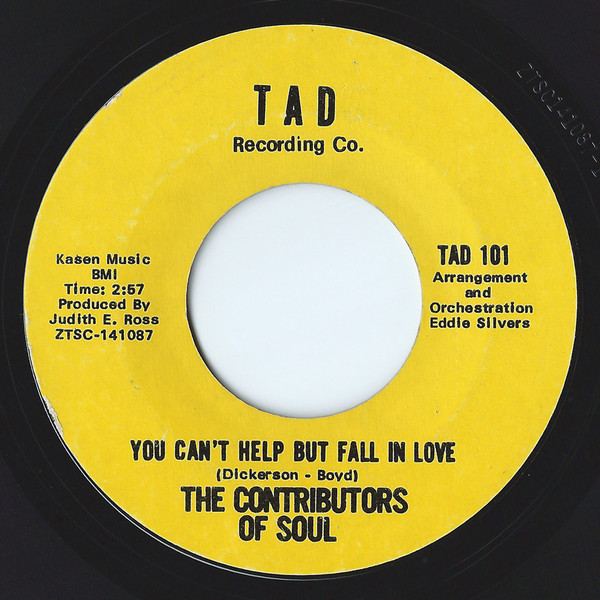 Contributors Of Soul - You Can't Help But Fall In Love / We Can Get It On Later On | TAD Recording Co. (TAD 101) - main