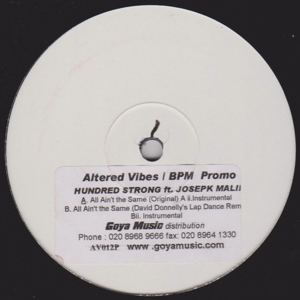 Hundred Strong Featuring Joseph Malik - All Aint The Same | Altered Vibes (AV 012P)