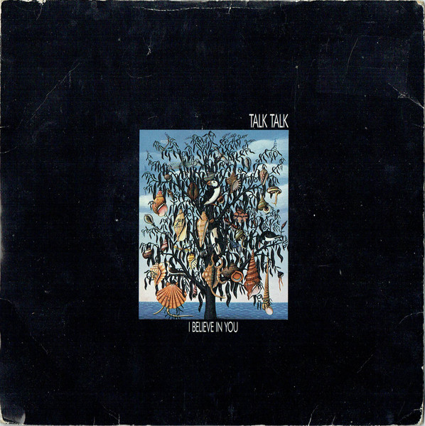Talk Talk - I Believe In You | Parlophone (R 6189) - main