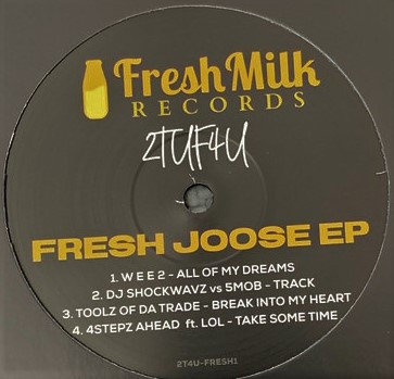 Various - Fresh Joose EP | Fresh Milk Records (2T4U-FRESH1)