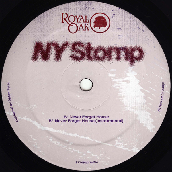 NY Stomp - Never Forget House | Royal Oak (Royal061) - 2
