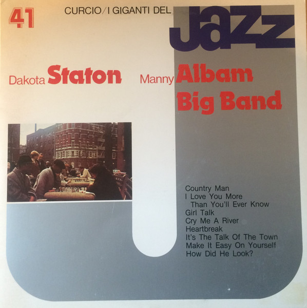 Dakota Staton / Manny Albam Big Band - I Giganti Del Jazz Vol. 41 | Curcio (GJ-41) Dakota Staton / Manny Albam Big Band - I Giganti Del Jazz Vol. 41 | Curcio (GJ-41)