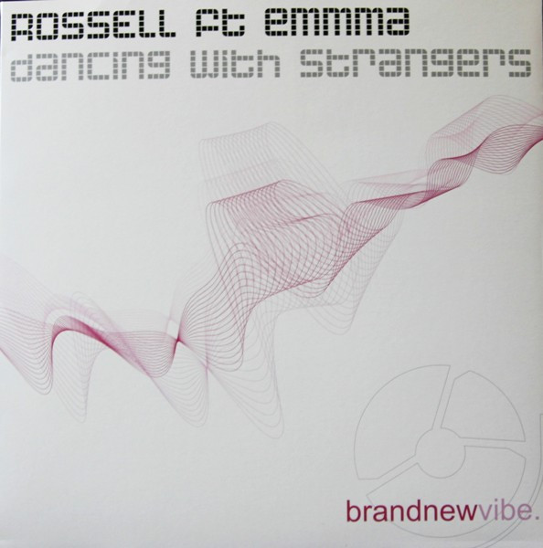 Eduardo Rossell Ft Emmma - Dancing With Strangers | Brandnewvibe Recordings (BNV001) - main
