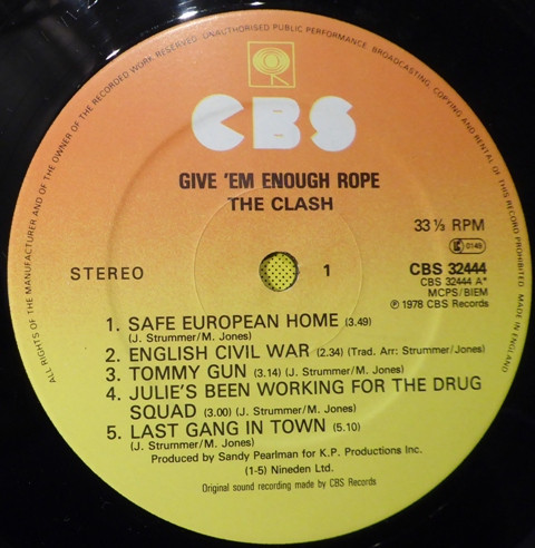 The Clash - Give 'Em Enough Rope | CBS (CBS 32444) - 3 The Clash - Give 'Em Enough Rope | CBS (CBS 32444) - 3
