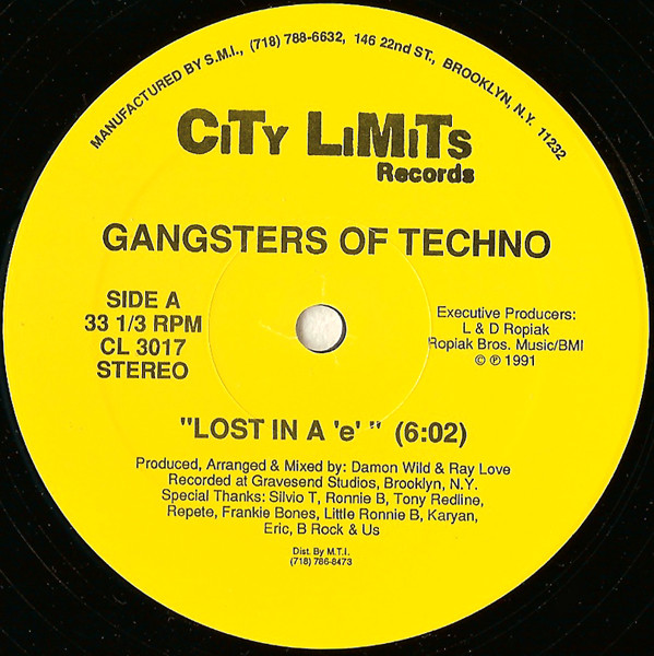 Gangsters Of Techno - Lost In A 'E' | City Limits (CL 3017) Gangsters Of Techno - Lost In A 'E' | City Limits (CL 3017)