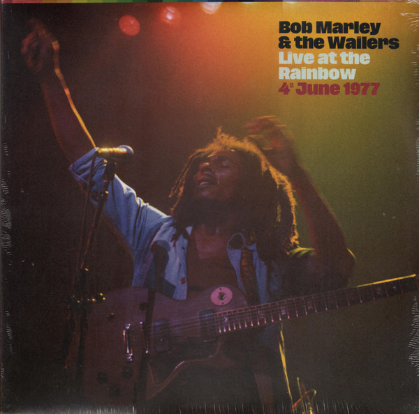 Bob Marley & The Wailers - Live At The Rainbow, 4th June 1977 | Tuff Gong (B0032423-01) Bob Marley & The Wailers - Live At The Rainbow, 4th June 1977 | Tuff Gong (B0032423-01)