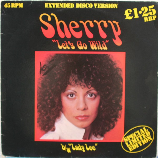 Sherry - Let's Go Wild | Magnet (12 MAG 123) Sherry - Let's Go Wild | Magnet (12 MAG 123)