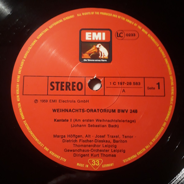 Johann Sebastian Bach - Agnes Giebel , Marga Höffgen , Josef Traxel , Dietrich Fischer-Dieskau , Thomanerchor , Gewandhausorchester Leipzig , Kurt Thomas - Weihnachtsoratorium | Die Stimme Seines Herrn (1C 197-28 583/85) - 2