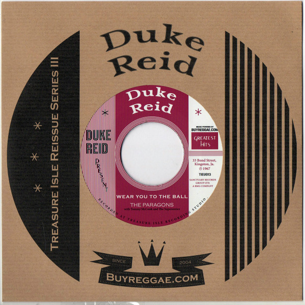 The Paragons / Earl "Wire" Lindo - Wear You To The Ball / The Ball | Duke Reid (TIEU013)