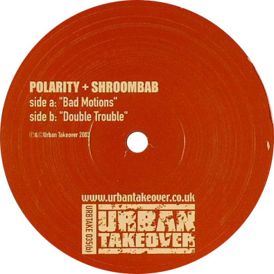 Polarity + Shroombab - Bad Motions / Double Trouble | Urban Takeover (URBTAKE 035)