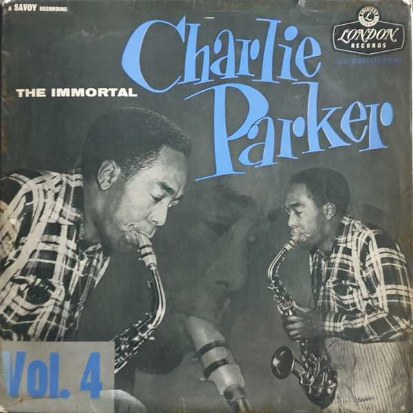 Charlie Parker - The Immortal Charlie Parker - Vol. 4 | London Records (LTZ-C 15107)