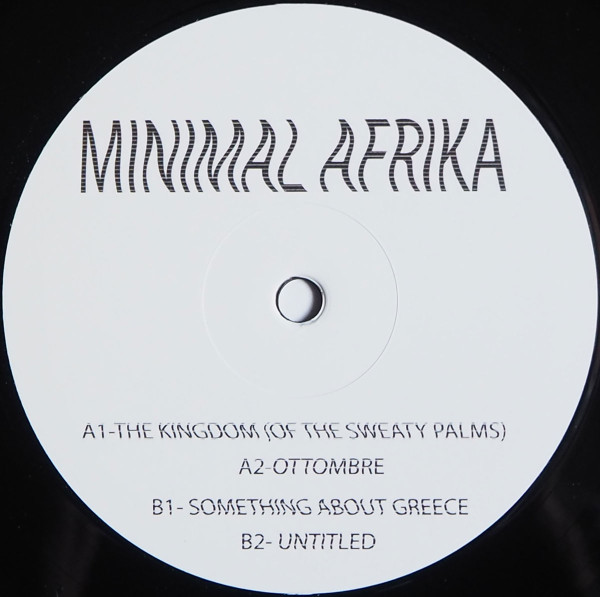 Minimal Afrika - The Kingdom Of The Sweaty Palms | Minimal Afrika (MA 001) - main Minimal Afrika - The Kingdom Of The Sweaty Palms | Minimal Afrika (MA 001) - main
