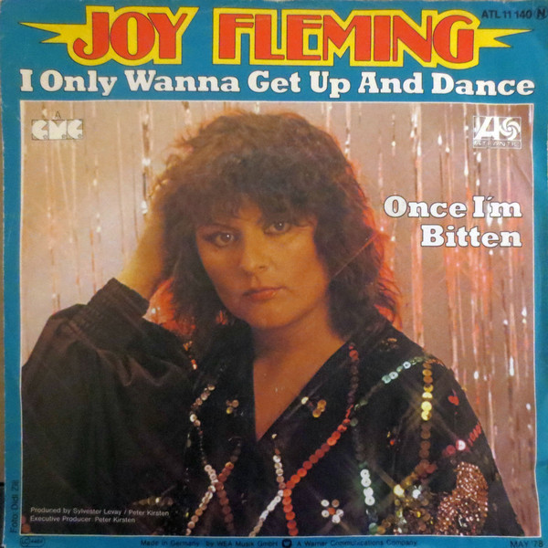 Joy Fleming - I Only Wanna Get Up And Dance / Once I'm Bitten | Atlantic (ATL 11 140)