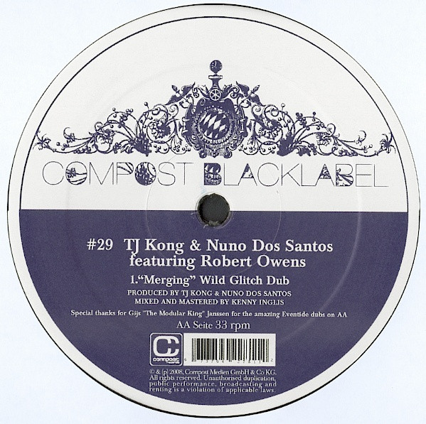 TJ Kong & Nuno Dos Santos Featuring Robert Owens - Merging | Compost Black Label (#29)
