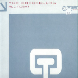 The Goodfellas - All Night | Ocean Trax (OCN 047) - main