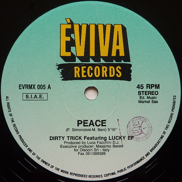 Dirty Trick Featuring Lucky EF - Peace... Inside My Heart | Èviva Records (EVRMX 005) - 3