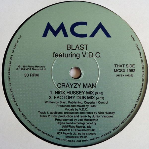 Blast Featuring V.D.C. - Crayzy Man (12" Remix) | MCA Records (MCSX 1982) - 4 Blast Featuring V.D.C. - Crayzy Man (12" Remix) | MCA Records (MCSX 1982) - 4