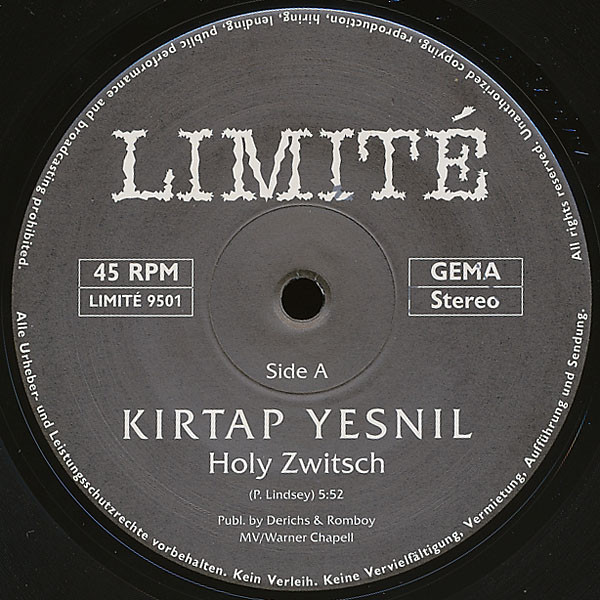 Kirtap Yesnil - Holy Zwitsch | Limité (LIMITÉ 9501)